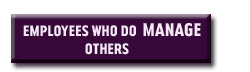 Employee's who do Manage others